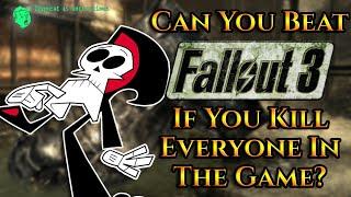 Can You Beat Fallout 3 If You Kill Everyone In The Game?
