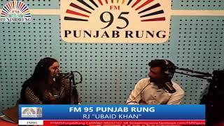 The UK show || RJ UBAID Khan & NEHA  || FM-95 PUNJAB RUNG