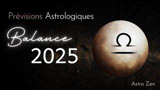 ASTROLOGIE 2025  - Le signe de la BALANCE