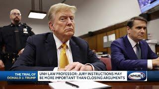 UNH law professor says jury instructions in Trump trial could be important factor