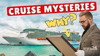 5 Things That Make NO Sense On A Cruise Ship! And Why..