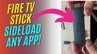 How to Sideload Apps on Fire TV Stick with Downloader! in 2025