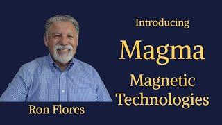 Magma Magnetic Technologies Intro Video March 2024