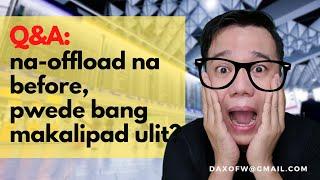 Na Offload Ka, Makakalipad ba Ulit? | Travel Tips | Immigration Guide | daxofw channel