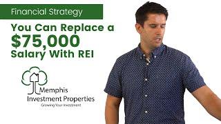 Replace a $75,000 Salary with Real Estate Investing