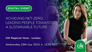 Achieving Net Zero: Leading people towards a Sustainable Future