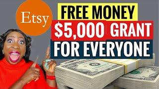 GRANT money EASY $5,000! 3 Minutes to apply! Free money not loan  @Etsy