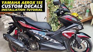 How to Sticker Yamaha Aerox 155 | Custom Decals