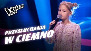 Dorotka Kiełbasa - „Jestem twoją bajką” - Przesłuchania w ciemno | The Voice Kids Poland 8