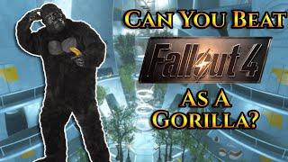 Can You Beat Fallout 4 As A Gorilla?