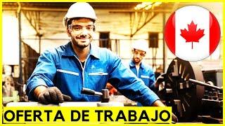 CONSIGUE Tu Oferta de EMPLEO en CANADÁ 