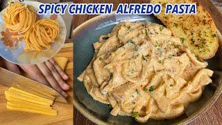 100% Authentic Spicy Chicken Alfredo Pasta with Homemade Pasta Dough‍