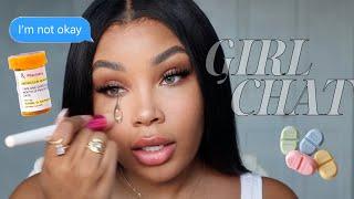 My Truth: Bad Bxtches Get Depressed Too | GIRL CHAT GRWM