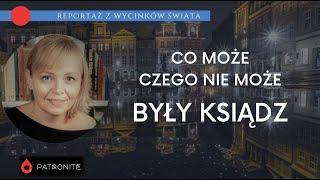 Co może, czego nie może były ksiądz?  #256