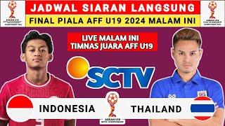 Jadwal Siaran Langsung Final Piala AFF U-19 2024 - Indonesia vs Thailand - Jadwal Timnas Indonesia