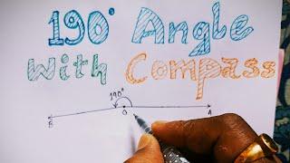 190° Angle With Compass || Geomerical Construction || Scale & Compass