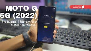 Moto G 5g (2022) Frp Bypass | moto G Frp Bypass !