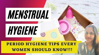 Importance of Menstrual Hygiene | Menstrual Hygiene Tips Every Women Must Know | Period Hygiene