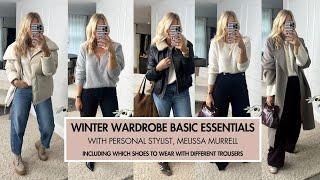 Winter Wardrobe Basic Essentials with Melissa Murrell, Personal Stylist for the Everyday Woman.