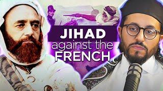 AbdulKader al-Jazairi: 15-Year Jihad Against the French in Algeria