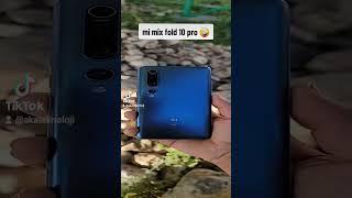 Mi mix fold 10 Pro  #shorts