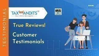 True Tax Filings! True Reviews! TaxBandits Testimonials - February 6, 2025.