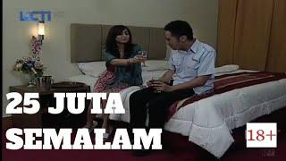 25 Juta Semalam || FTV Seru!! Winky Wiryawan dan Wiwid Gunawan