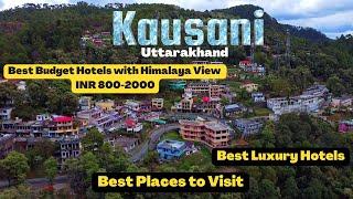 Kausani Uttarakhand | Best Budget Hotels & Luxury Hotels | Best Places to visit  #kausani