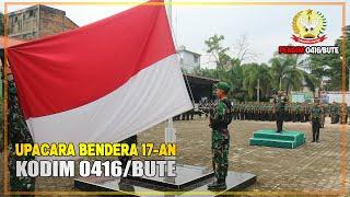 Upacara Bendera 17-an Kodim 0416/Bute