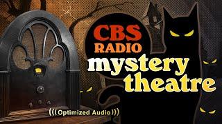 Vol. 15.2 | 3.75 Hrs - CBS Radio MYSTERY THEATRE - Old Time Radio Dramas - Volume 15: Part 2 of 2