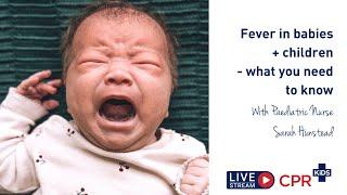 Fever in babies + children - what you need to know