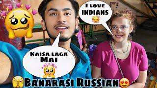 Banarasi Russian️ | Vlog | Gulshan Dixit