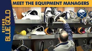 Meet the Sabres Equipment Managers | Beyond Blue & Gold