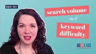 What Search Volume & Keyword Difficulty Should You Target?