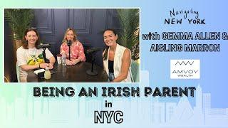 Parenting in NYC with Gemma Allen & Aisling Marron