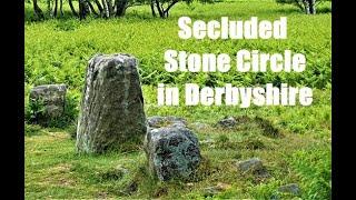 Bronze Age Stone Circle in Derbyshire