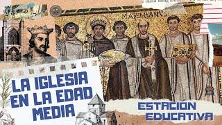 El cristianismo en la Edad Media [EN 3 MINUTOS] | ESTACIÓN EDUCATIVA