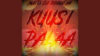 Kuusi Palaa