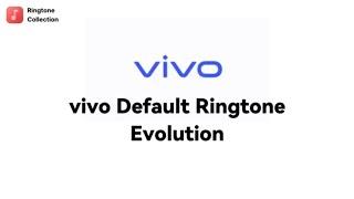 vivo Ringtone & Alarm Evolution [Ringtone Collection]