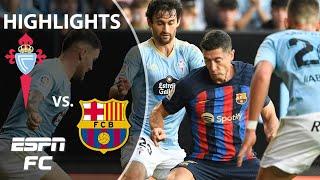  WILD RESULT!  Celta Vigo vs. Barcelona | LaLiga Highlights | ESPN FC