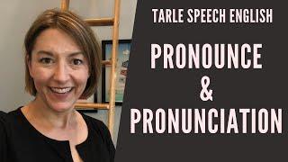 How to Pronounce PRONOUNCE & PRONUNCIATION - American English Pronunciation Lesson