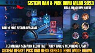 SISTEM BARU MLBB!! DARFT PICK ML MODE RANK BAN 10 HERO DAN PICK BARU ML | NEW PATCH MOBILE LEGENDS