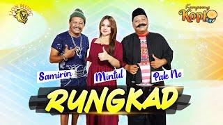 RUNGKAD - Woko Channel Pak No, Mintul, Samirin | Kampoeng Koplo (Official Music Video LION MUSIC)