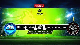 Richards Bay Vs Orlando Pirates | PSL Full Match Live Stream | 2024