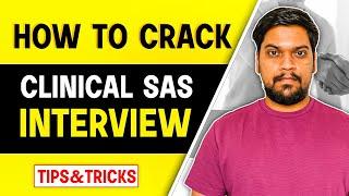 How to Crack Clinical SAS Interview's