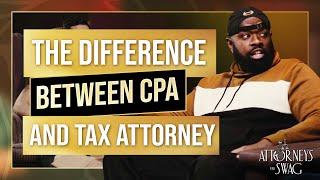 Difference between CPA and Tax Attorney