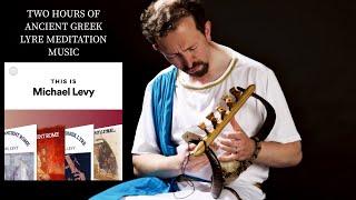 2 Hours of Ancient Greek Lyre Meditation Music