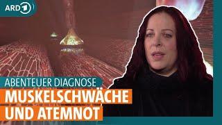 Abenteuer Diagnose: Woher kommen Muskelschwäche, Sehstörungen und Atemnot?  | ARD Gesund