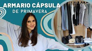 ARMARIO CÁPSULA de PRIMAVERA | QUÉ ES y CÓMO creé un armario cápsula con 30 prendas BÁSICAS.