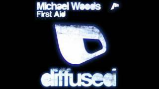 Michael Woods - First Aid [OFFICIAL]